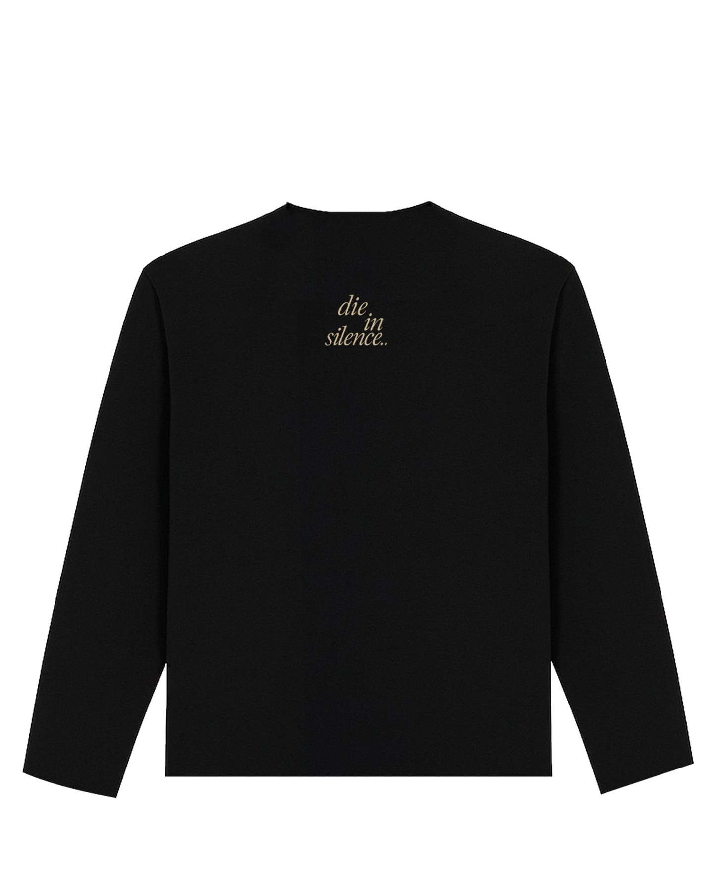 SHIRT MANGA LARGA DIE IN SILENCE